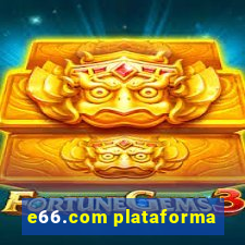 e66.com plataforma